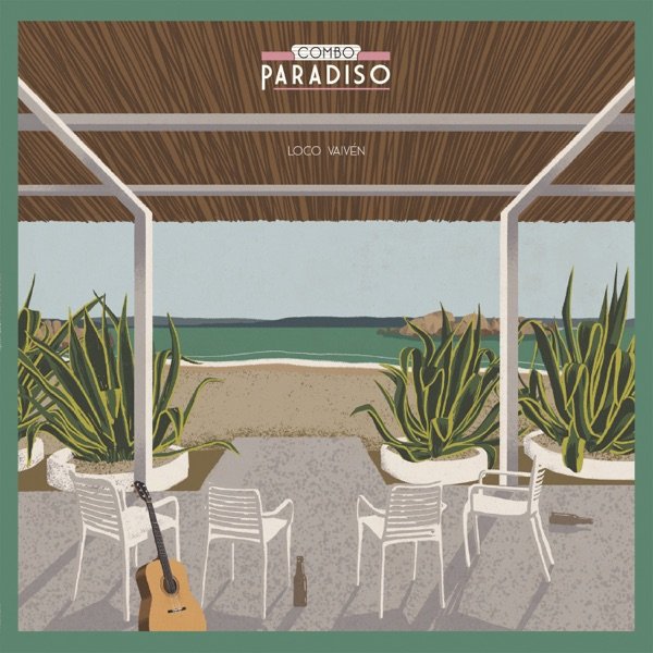 Álbum de música Combo paradiso Loca Vaivén