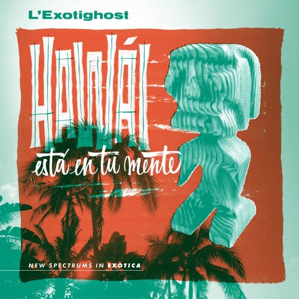 Álbum de música L'Exotighost
